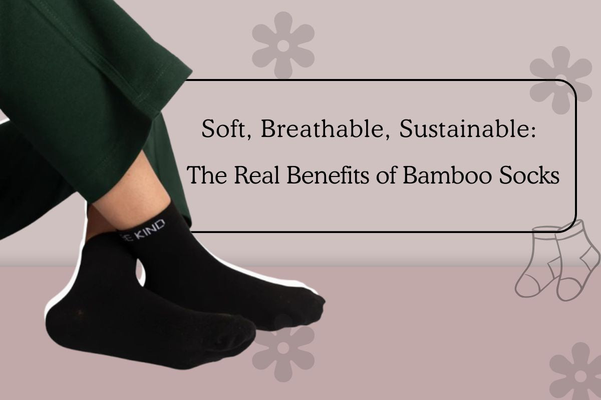 Why Bamboo Socks: Soft, Breathable & Perfect for Daily Comfort